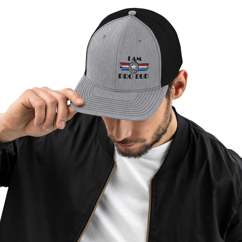 "I AM Pro Bud" Richardson 112 Trucker
